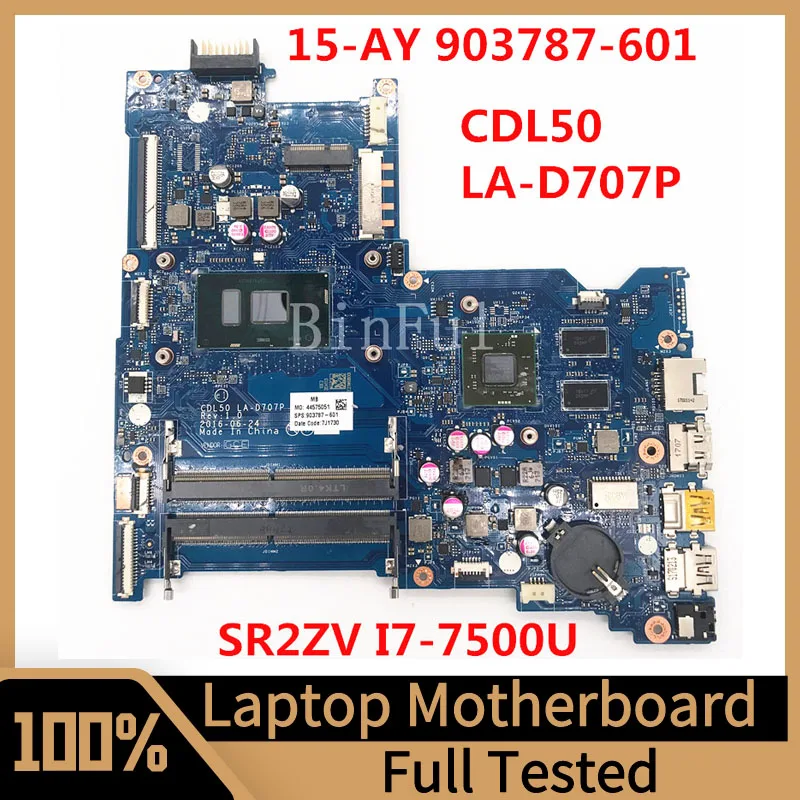 

903787-601 903787-501 903787-001 For HP 15-AY Laptop Motherboard CDL50 LA-D707P With SR2ZV I7-7500U CPU 100% Full Tested Good