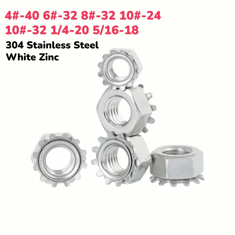 4#-40 6#-32 8#-32 10#-24 10#-32 1/4-20 5/16-18 304 Stainless Steel/white Zinc K Type Nut Multi Tooth Lock Hex Nuts