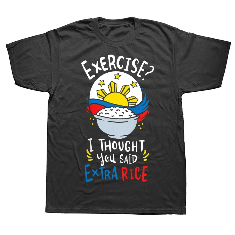 Philippines Rice Funny Saying T Shirts Graphic Cotton Streetwear Short Sleeve Birthday Gifts Summer Style T-shirt Mens Clothing