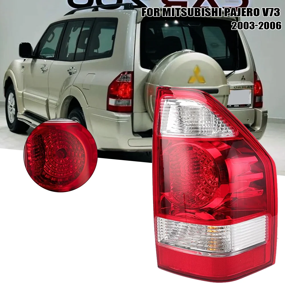 

For Mitsubishi Pajero V73 2003 2004 2005 2006 Car Tail light Rear Bumper Light Stop Brake Lamp Turn Signal Warning