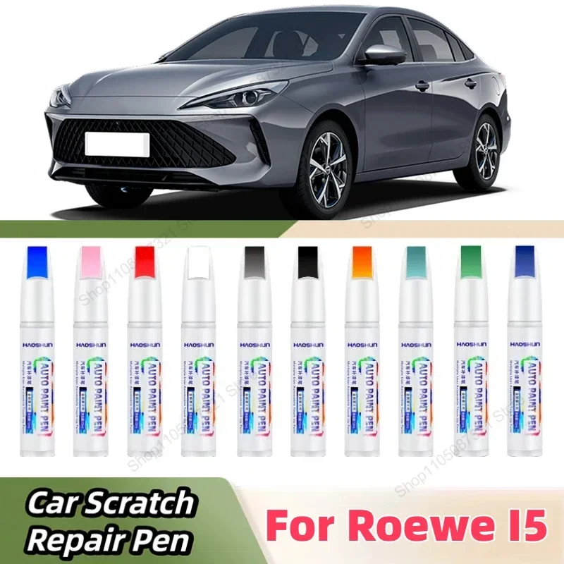 For Roewe I5 Paint Pen Supplies Modification Accessories Car Paint Scratch Repair Car Scratch Remover Paint Repair