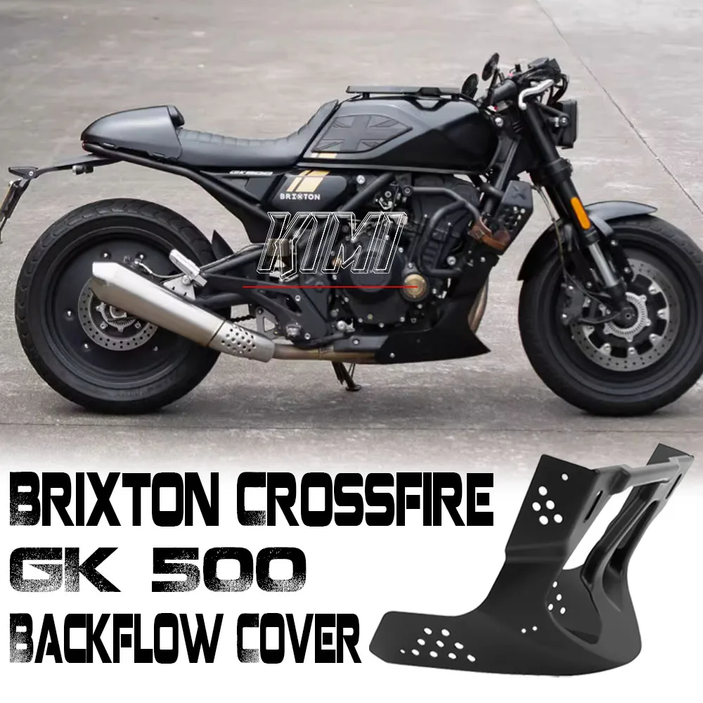 

Protective Cover FOR Gaojin GK500 Brixton Crossfire 500X Backflow Cover GK500 Lower Spoiler Modified Surround