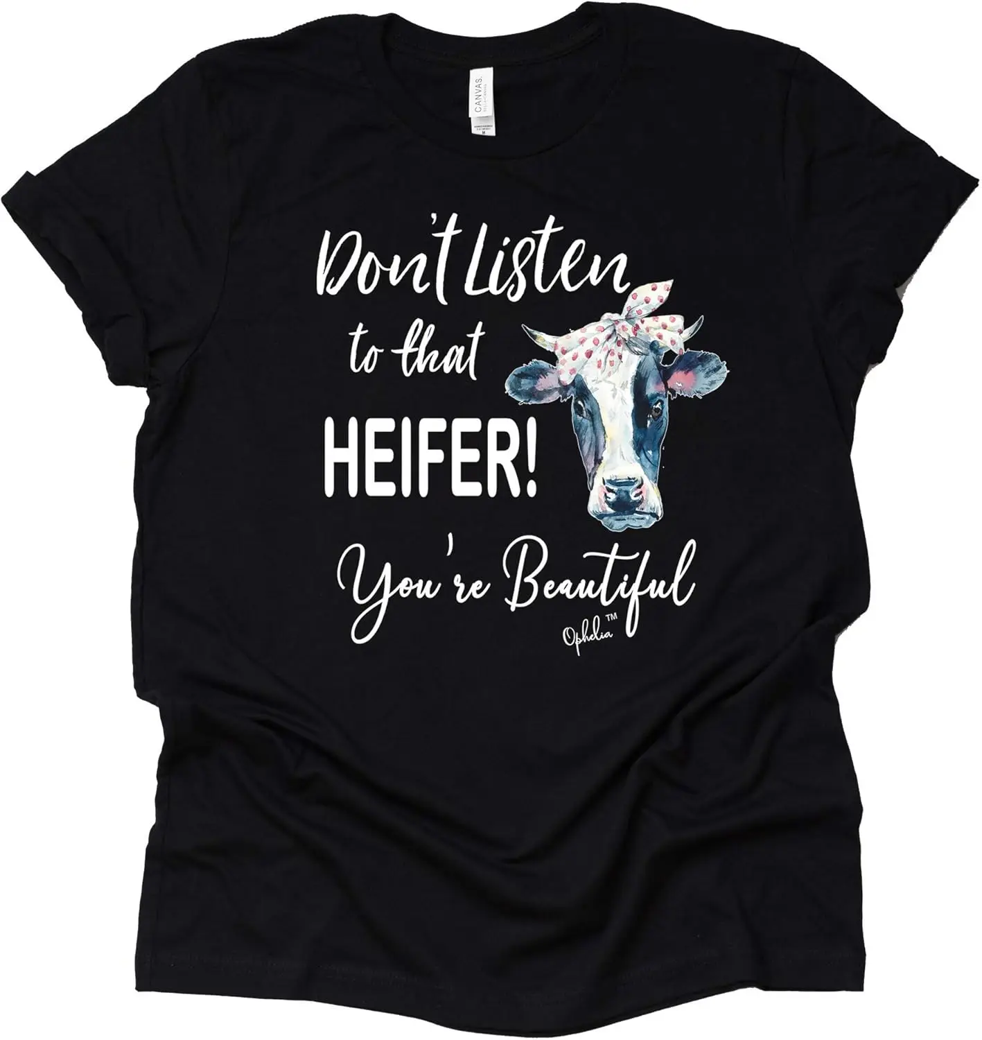 AMAZING RETRO Shoelover99 Merch Don't Listen to That Heifer You're Beautiful T Shirt Unisex Funny Tees Casual Short Sleeve