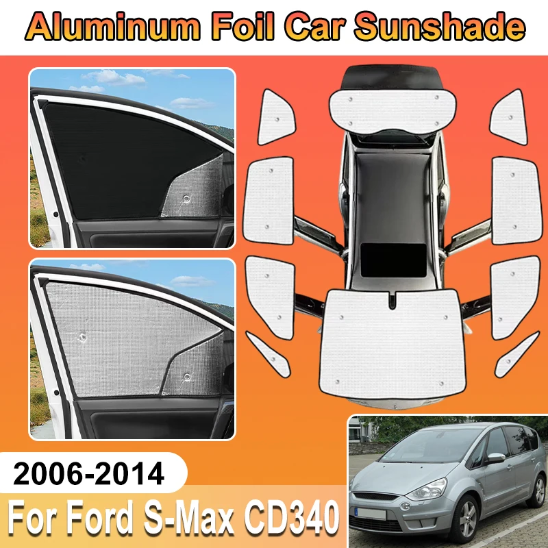 

For Ford S-Max Accessories SMax S Max CD340 MK1 2006-2014 2008 2009 Car Sun Shades Window Covers Aluminium Foil Heat Shield Auto