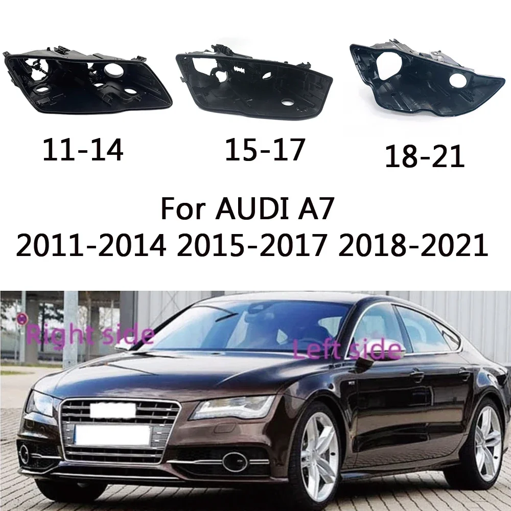 For AUDI A7 2011-2014 2015-2017 2018-2021 Front Headlight Base Cover Head Light Black Base House Headlamp Rear Shell