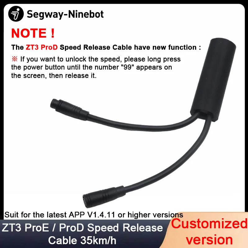 

Release speed limit Cables for Ninebot by Segway ZT3 PROE/PROD Max Speed 35km/h Customized Unlock speed limit Lines