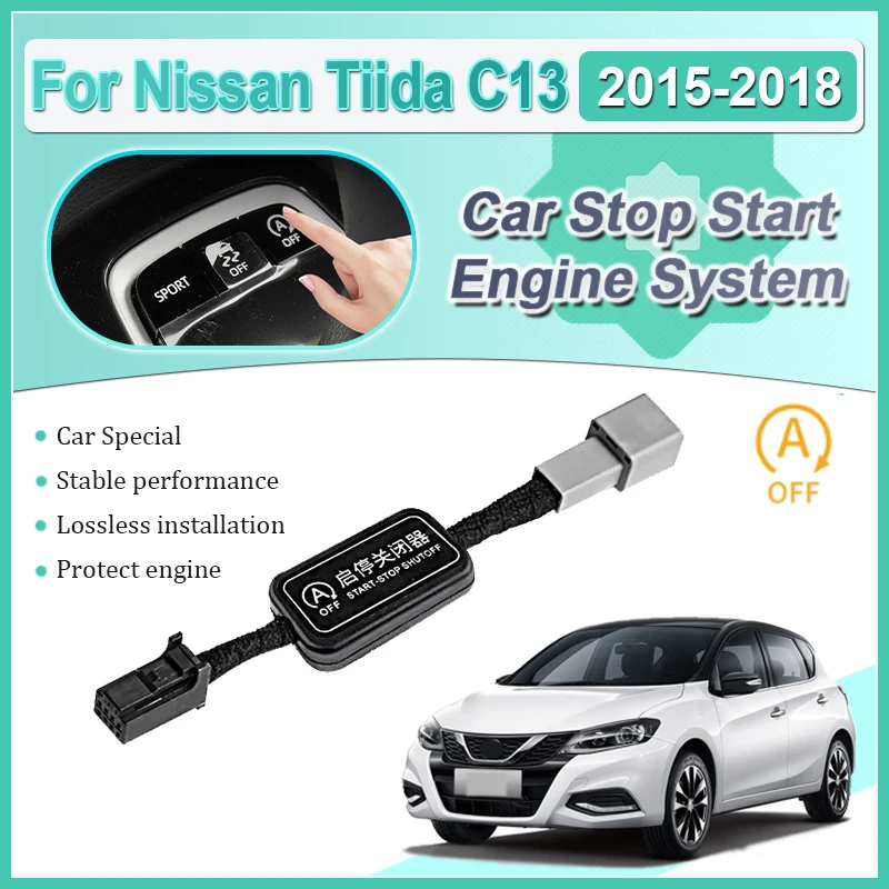 

For Nissan Tiida C13 2015 2016~2018 Car Automatic Stop Start Engine System Off Device Control Sensor Plug Cable Auto Accessories