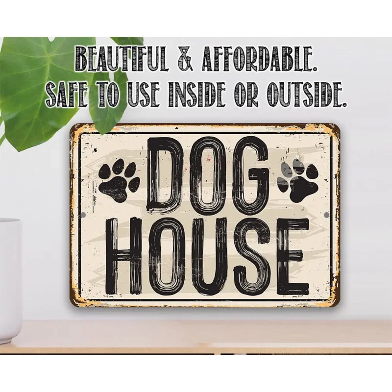 Dog House Metal Sign - Makes a Great Dog House and Gift to Dog Owners