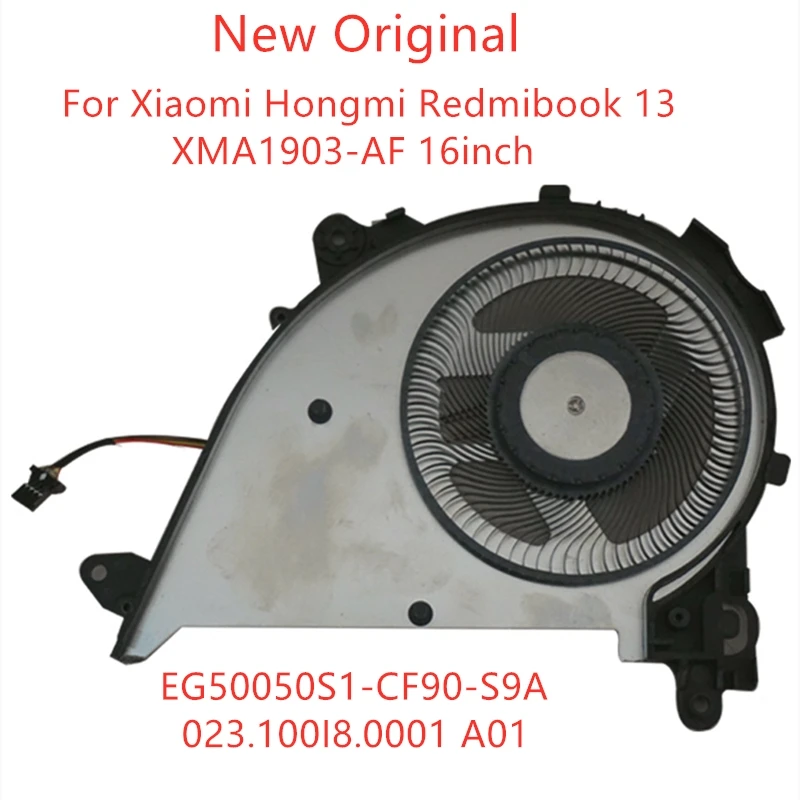 New Original Laptop CPU Cooling Fan For Xiaomi Hongmi Redmibook 13 XMA1903-AF EG50050S1-CF90-S9 A Fan 16inch 023.100I8 0001 A01