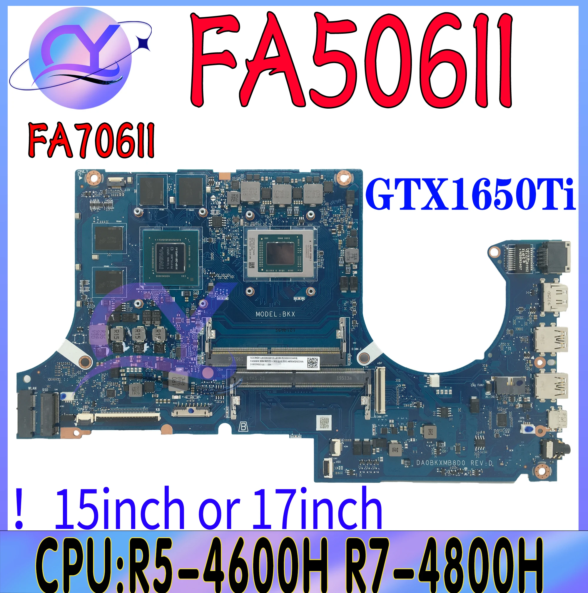 Imagem -02 - Placa-mãe Portátil para Asus Fa506 Tuf A15 Fa706 Fa506iu Fa506iv Fx506i Fa506ii Fa506ih Fa706ii Fa706i r5 r7 r9