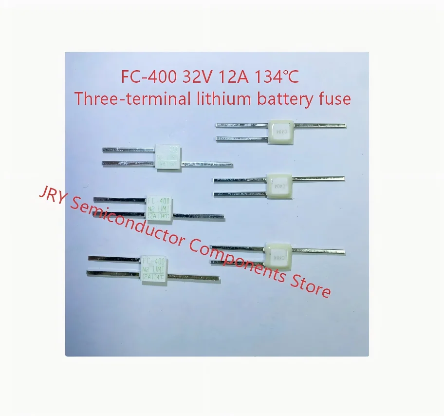 10pcs/lot FC-400 32V 12A 134℃ Three-terminal Lithium Battery Fuse - Brand New