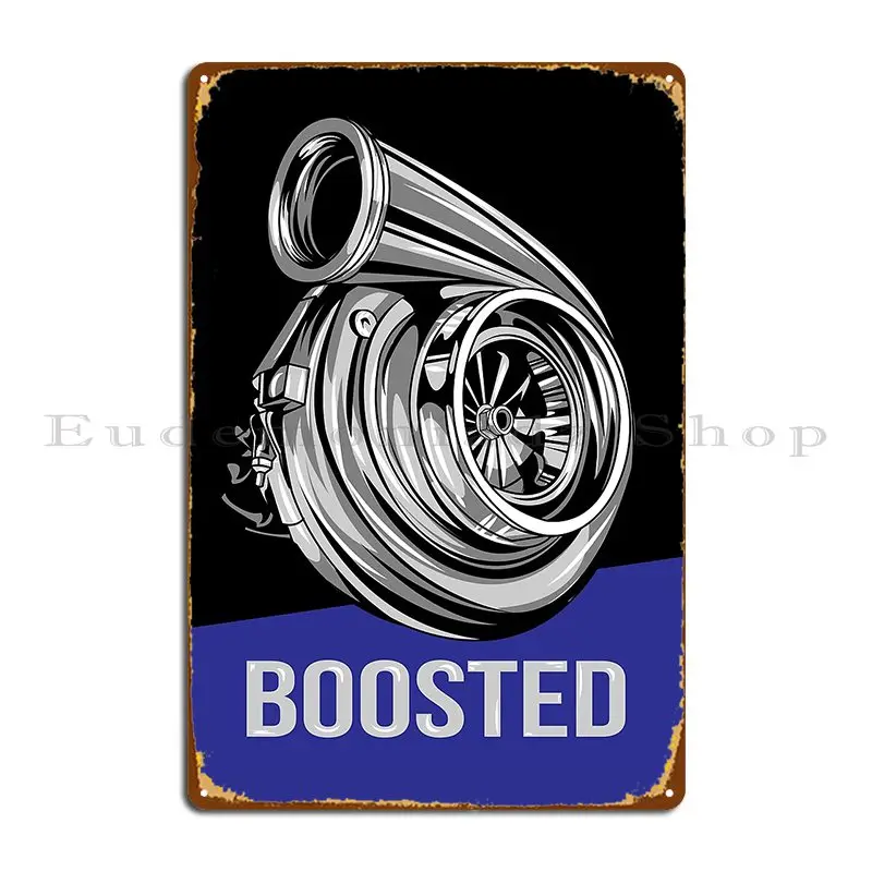 Turbocharger Boosted Metal Plaque Party Wall Decor Cinema Designer Pub Tin Sign Poster