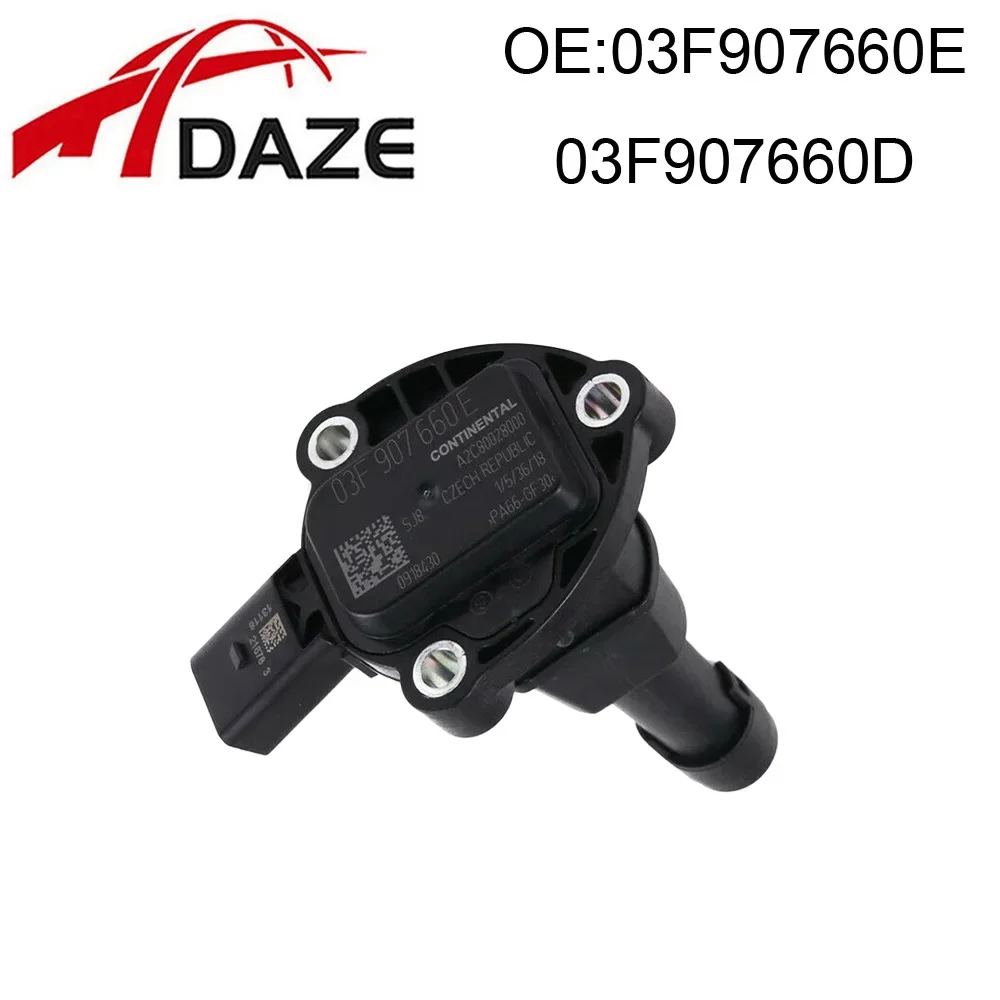 DAZE 03F907660E 03F907660D Car Oil Level Sensor For VW Golf 7 GTI R Tiguan Passat B8 CC A3 S3 A4 B8 B9 A5 A6 C7 C8 Q3 Q5