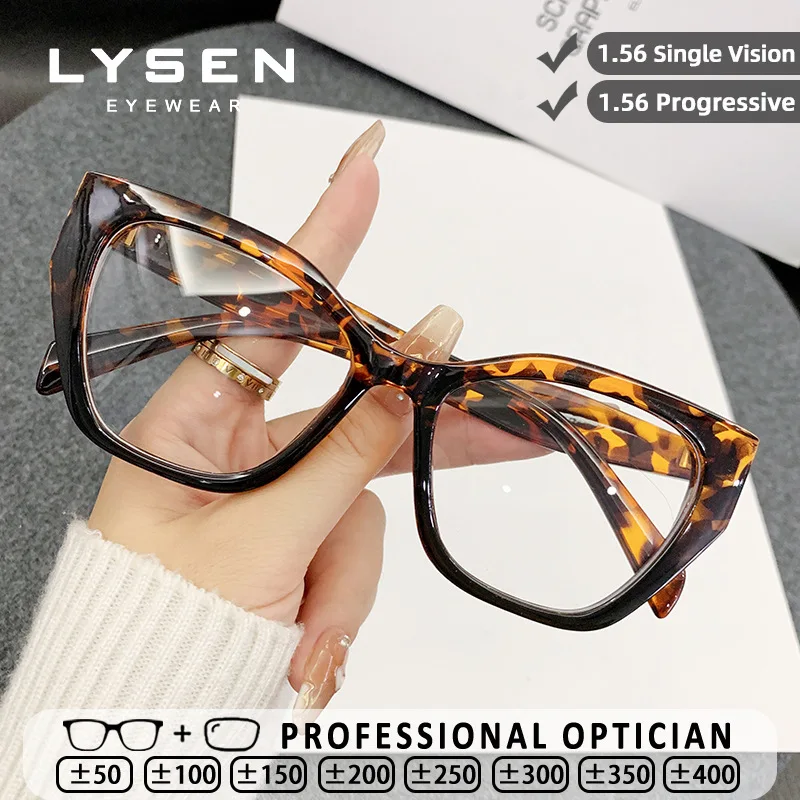 

LYSEN Trend Blue Light Blocking Reading Glasses Women Myopia Prescription Glasses Anti-Reflective Customize Progressive Eyewear