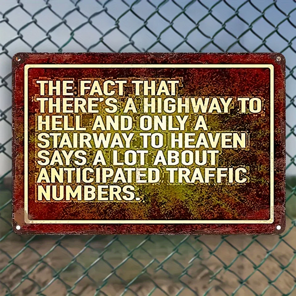 , Highway to Hell Iron Sign, , Humorous Wall Art, Sarcasm Quote, Indoor/Outdoor Decor, Rustic Metal Plaque for Home, Kitchen,