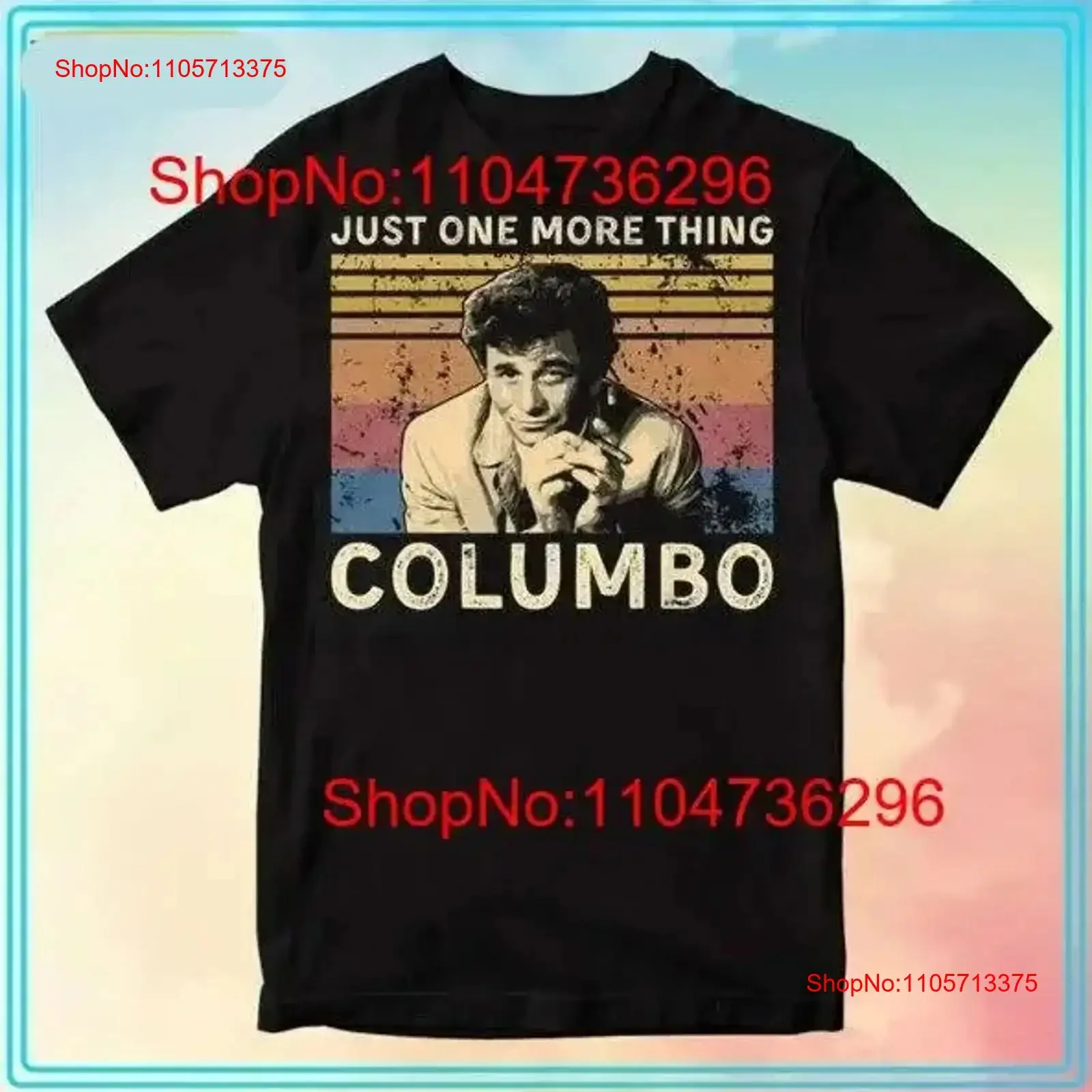 Just One More Thing Columbo Retro T Shirt Perfect Everyday Wear All Size S 4Xl vintage Washed fashion graphic homme Slightly