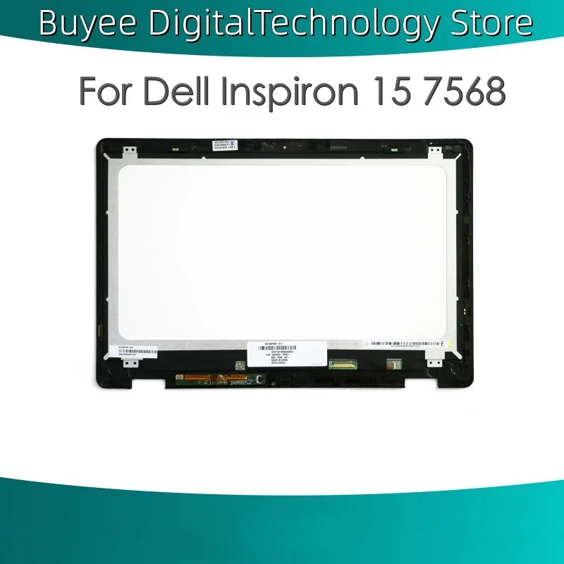 

Original 15.6" For Dell Inspiron 15 7568 LCD Touch Screen Digitizer Assembly NV156FHM-A11 With Bezel 1920*1080 FHD LCD Assembly