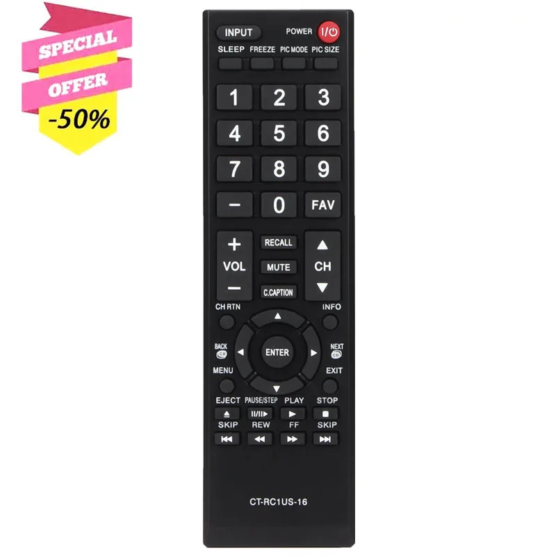 

CT-RC1US-16 New Replaced Remote Control for Toshiba TV 19AV600 26C100U 28L110U 32L110U 40L310U 49L310U 55L310U 65L350U 19C100