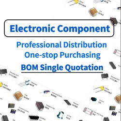 Electronic Components Distribution List One-Stop BOM Table Quotation Procurement Kit Assembly IC Chip Component Package Daquan