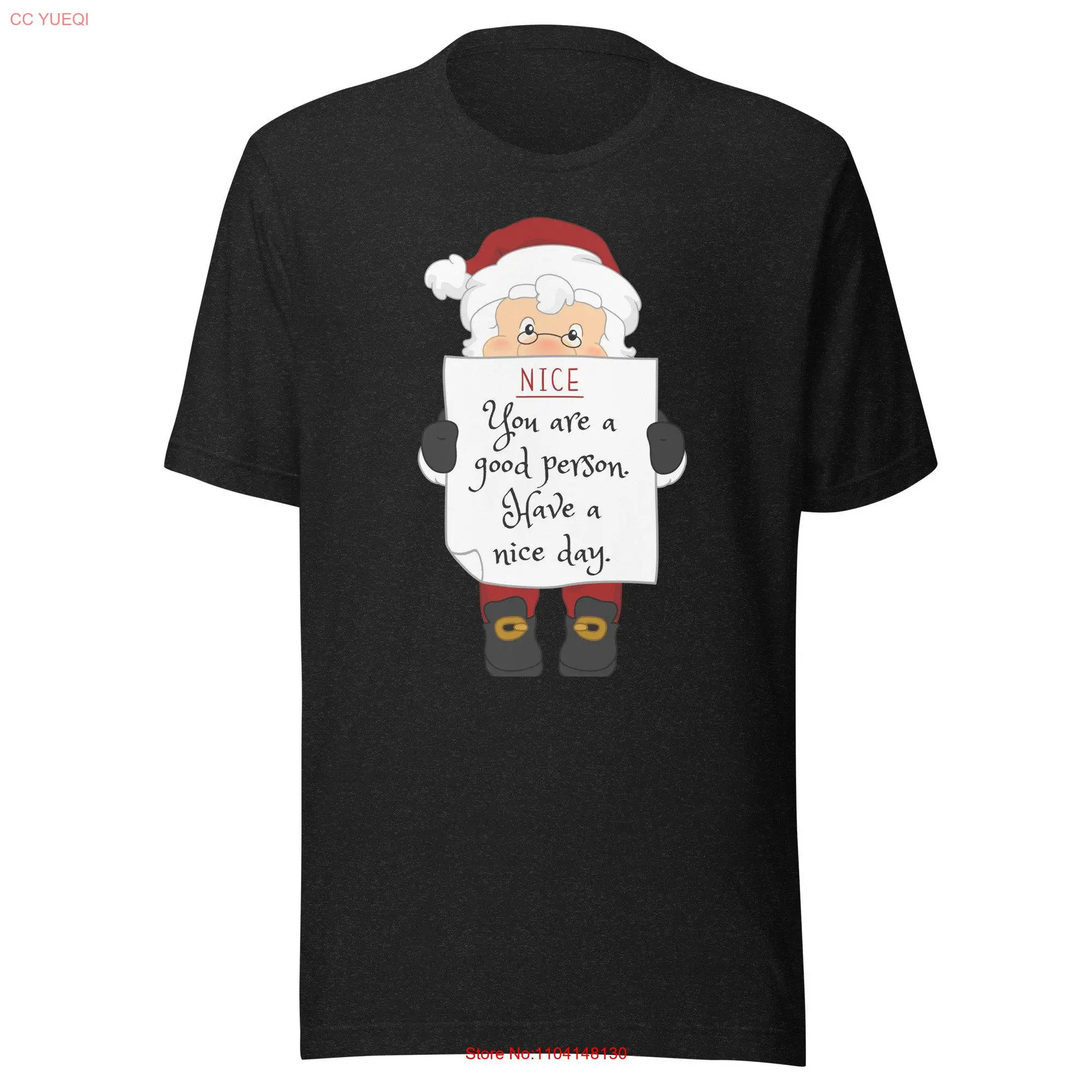 أنت شخص جيد لديك يومًا سعيدًا لعيد الميلاد بأكمام طويلة أو قصيرة #1