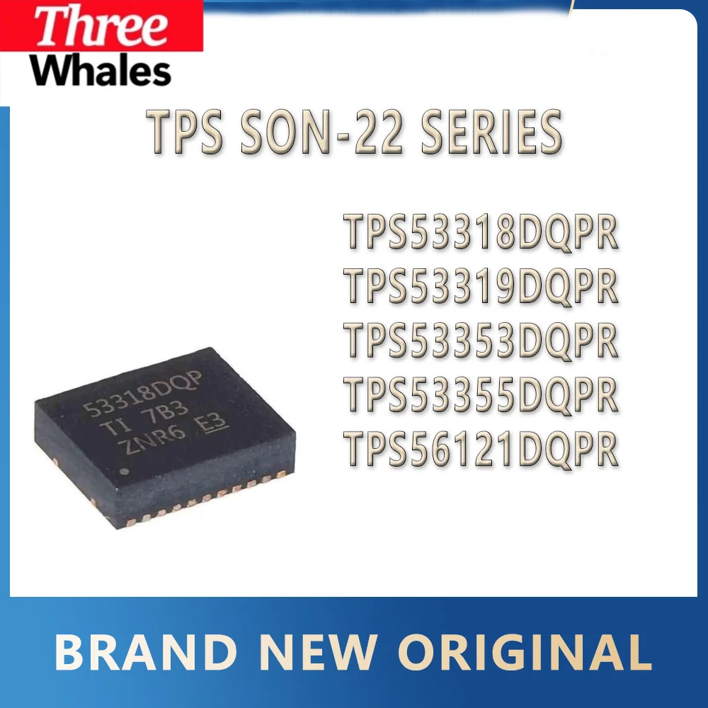 TPS53353DQPR TPS53353 53353DQP TPS56C215RNNR TPS56C215 56C215 TPS65982DAZQZR TPS65982DA TPS51117RGYR TPS51117 51117 Ic Chip
