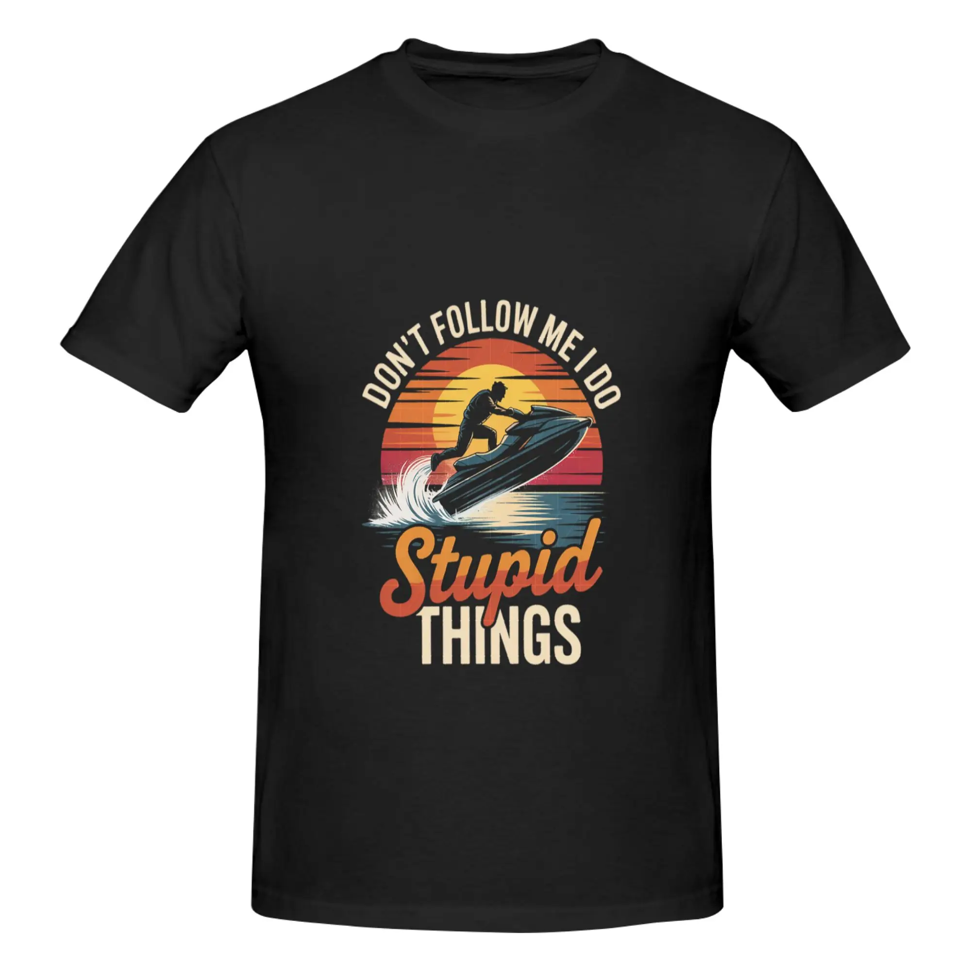 Funny Great Jet Ski Saying Motif Jet Ski Driver PWC Motorsport Essential Men's Printed T-Shirt Unisex T shirtVintage