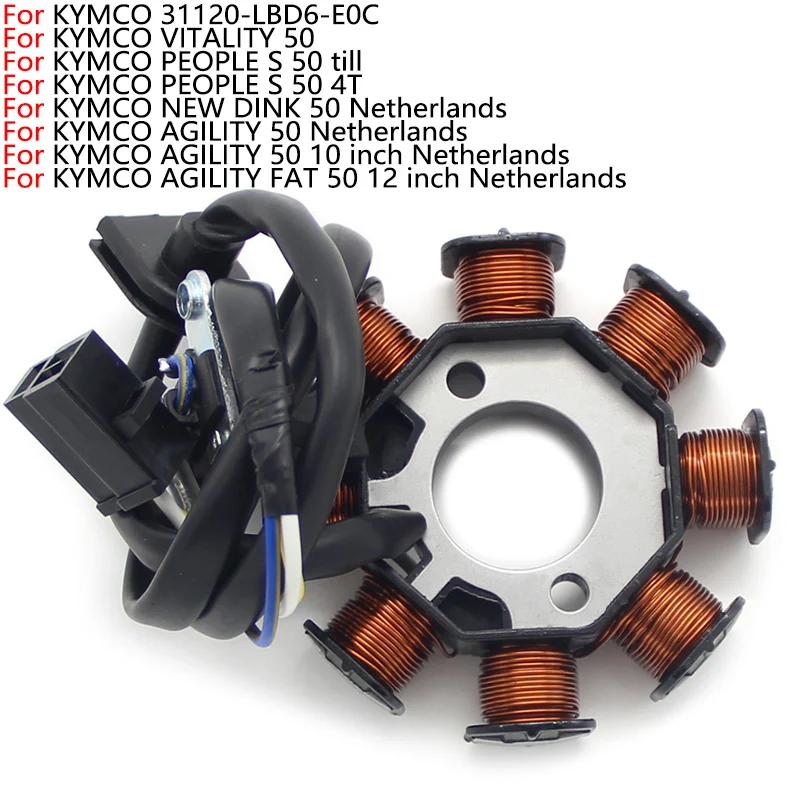 

Motorcycle Ignition Magneto Stator Coil For KYMCO VITALITY 50 PEOPLE S till 4T NEW DINK Netherlands AGILITY inch 31120-LBD6-E0C