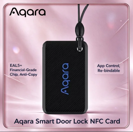 Aqara Smart Door Lock NFC Card EAL5+ Security Chip Compatible with Aqara N100 N200 P100 D200 Smart Lock Access Control Card