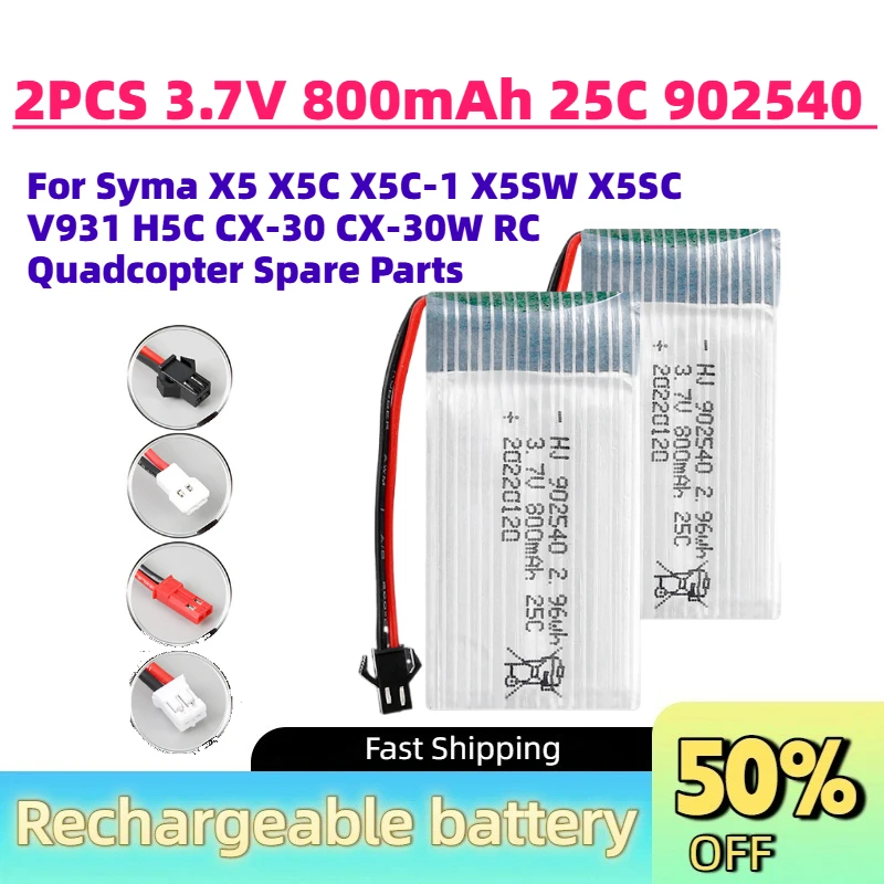 Upgrade 2PCS 3.7V 800mAh 25C 902540 Lipo Battery for Syma X5 X5C X5C-1 X5SW X5SC V931 H5C CX-30 CX-30W RC Quadcopter Spare Parts