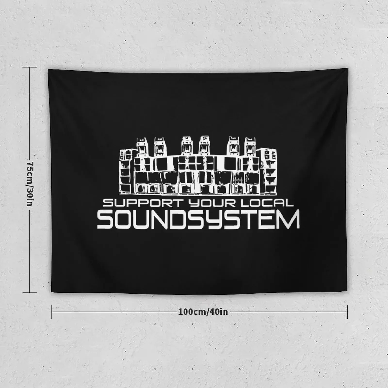 23SY041 - Tekno 23 support your local sound system Tapestry Carpet On The Wall Aesthetic Decoration Tapestry