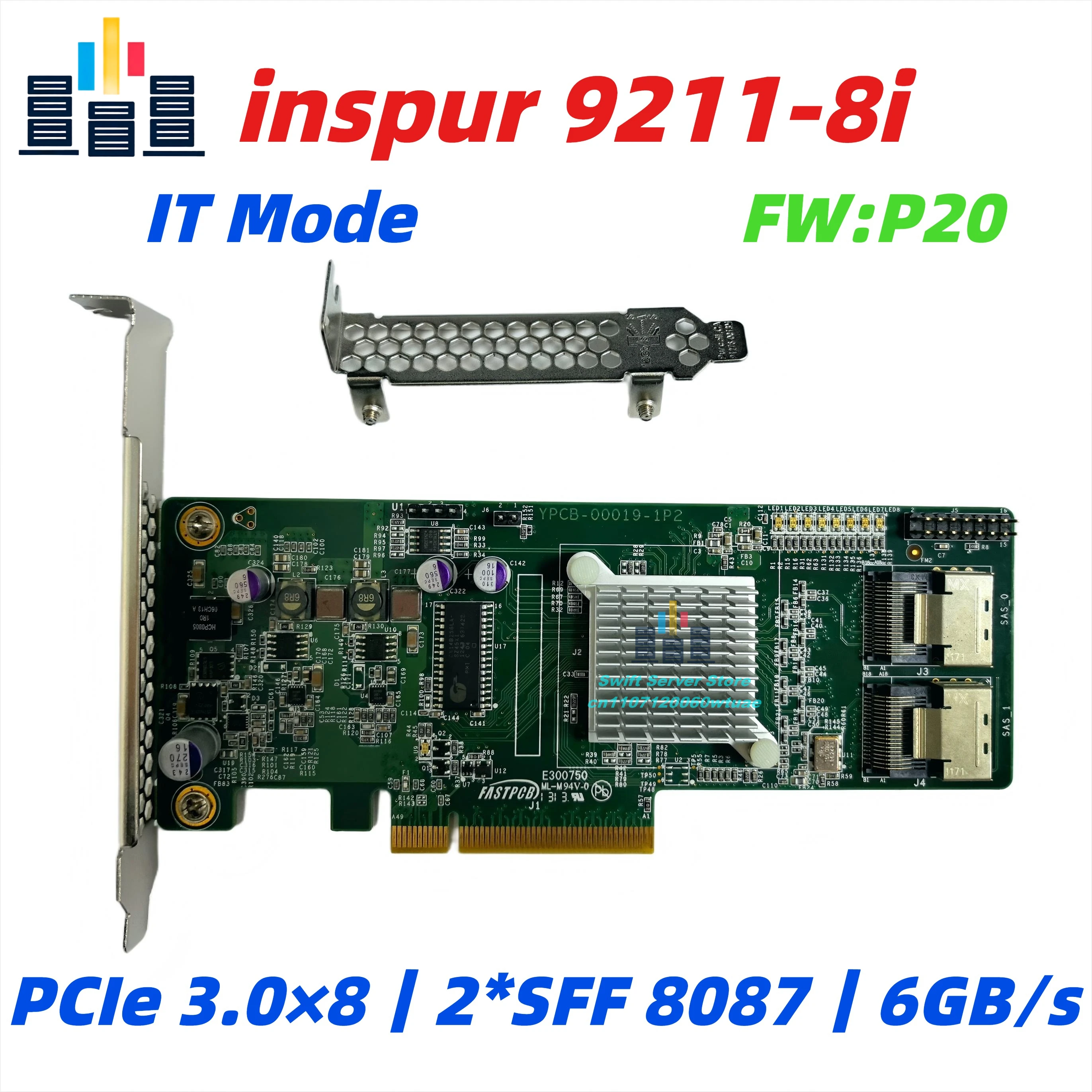 INSPUR 9211-8i HBA IT Mode FW:P20 6Gbps SATA/SAS PCIe Card for FreeNAS