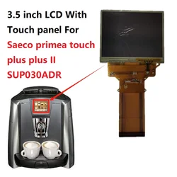 3.5 inch LCD With Touch panel For Saeco primea touch plus plus II SUP030ADR Display Screen Replacement part