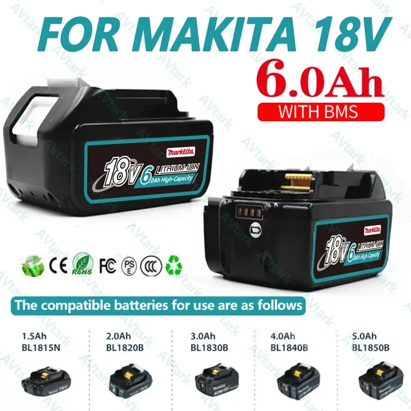 

18V 6.0Ah Rechargeable Replacement Lithium Ion Battery with LED Indicator High Capacity For Makita Cordless Power Tool Battery