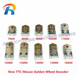 10Pcs New TTC Rotary Mouse Scroll Golden Wheel Encoder 7MM~16MM 8mm 9mm 10mm 11mm Dustproof Sealing For PC Mouse 76 Million Grid