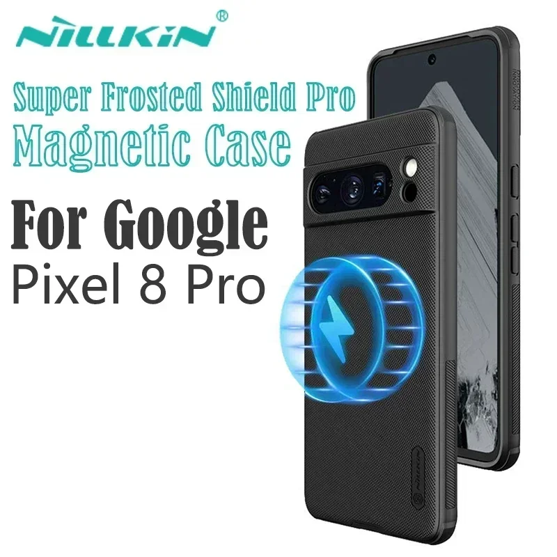 For Google Pixel 8 Pro MagSafe Case Nillkin Frosted Shield Pro Magnetic Case Wireless Charge TPU PC Cover For Google Pixel 8 pro