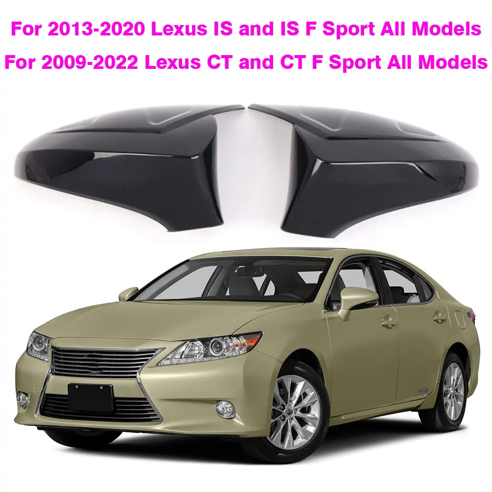 

LHD Car Side Rearview Mirror Cover For Toyota Lexus GS ES RC RCF GSF CT LS 20112012 2013 2014 2015 - 2018 Car Accessories Parts