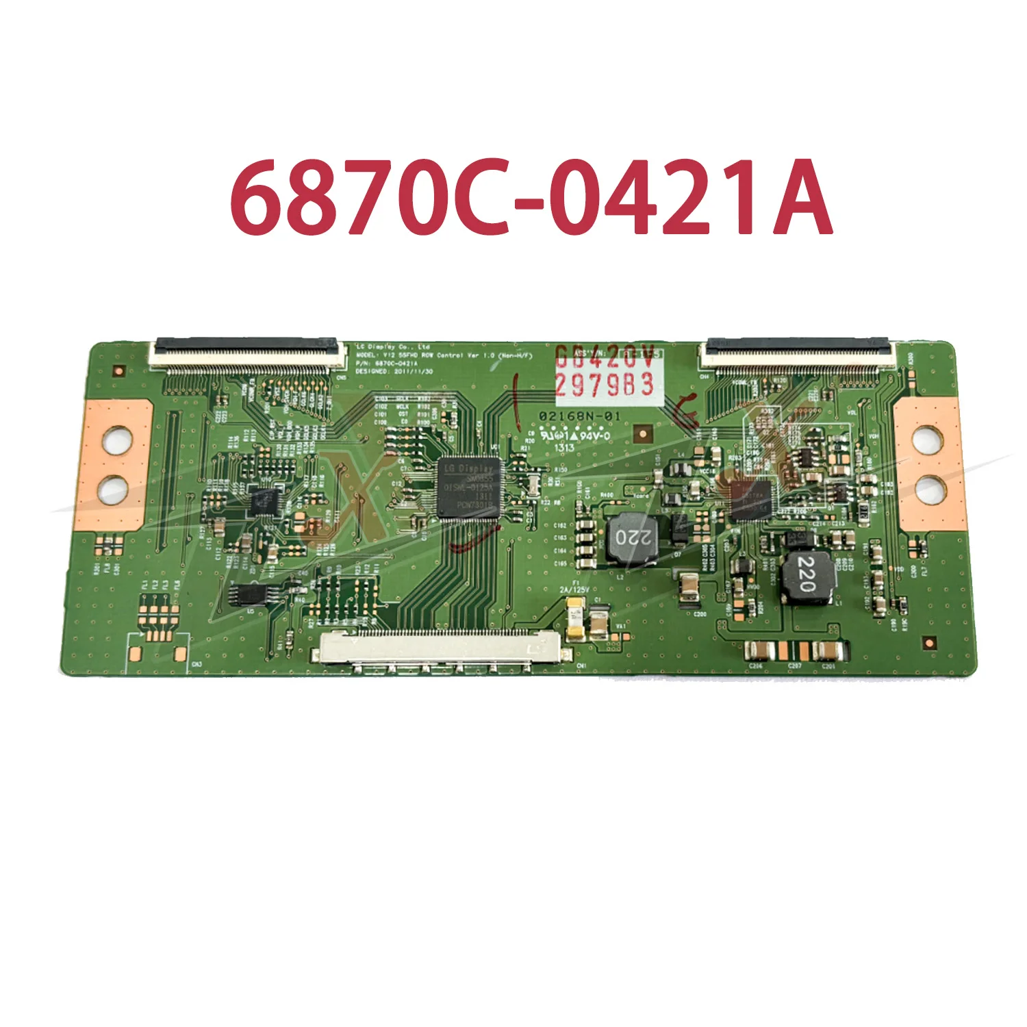 

6870C-0421A Original 55LA6200-CN 55LN549C-CA LCD TV Logic Board 6870C-0421A