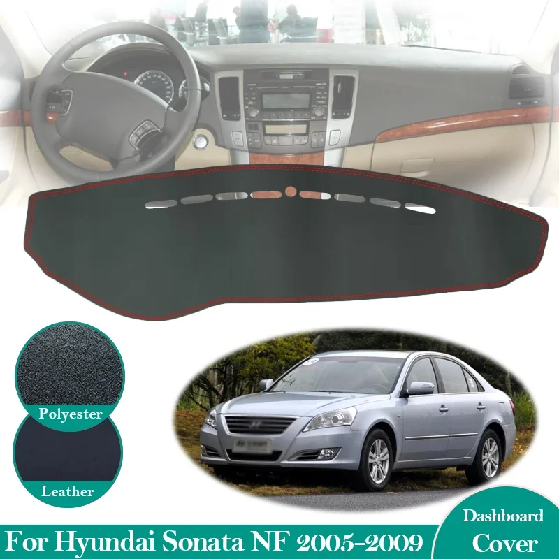 For Hyundai Sonata NF 2005- 2009 Anti-Slip Leather Mat Dashboard Cover Pad Sunshade Dashmat Protect Carpet Accessories Rug 2008