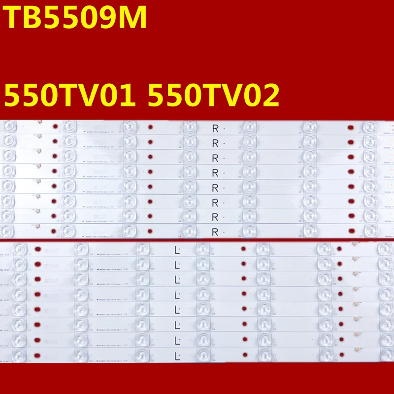 

16PCS LED Strip For TX-55DXW654 TH-55DX650M TH-55DS630W TH-55DX6505S TH-55AX670H TH-55DS610 550TV01 550TV02 CX-55S0VE08-1A553