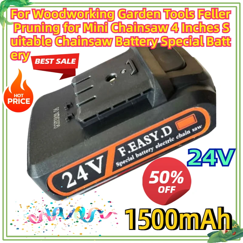 

For Woodworking Garden Tools Feller Pruning for Mini Chainsaw 24V 1500MAh 4 Inches Suitable Chainsaw Battery Special Battery