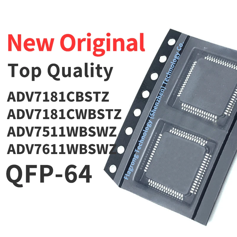 

1 Piece ADV7181CBSTZ ADV7181CWBSTZ ADV7511WBSWZ ADV7611WBSWZ QFP-64 Chip IC New Original