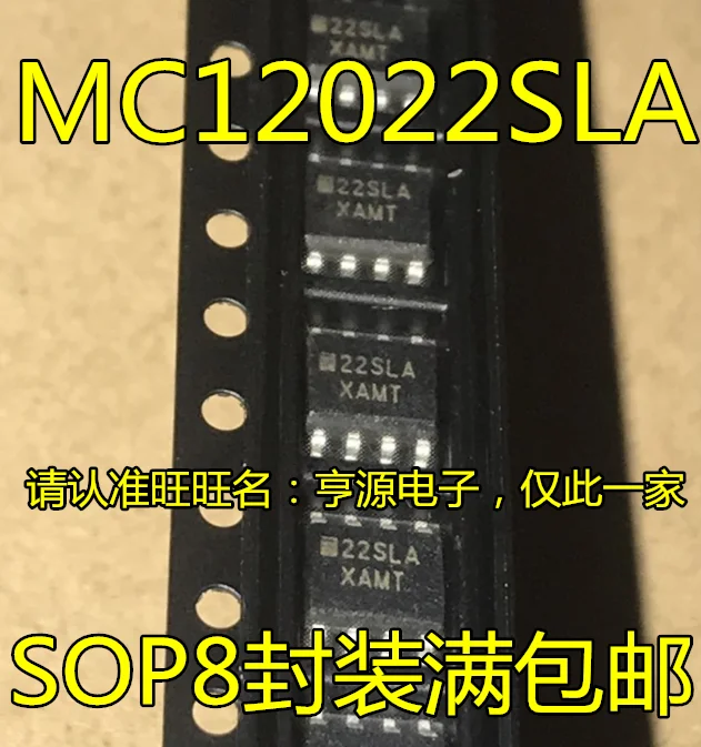 10pieces MC12022  MC12022SLA     SOP-8 22SLA