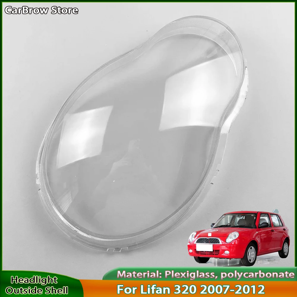 Transparante Koplamp Cover Lampenkap Voor Lifan 320 2007 2008 2009 2010 2011 2012 Koplamp Shell Lampenkap Lens Plexiglas