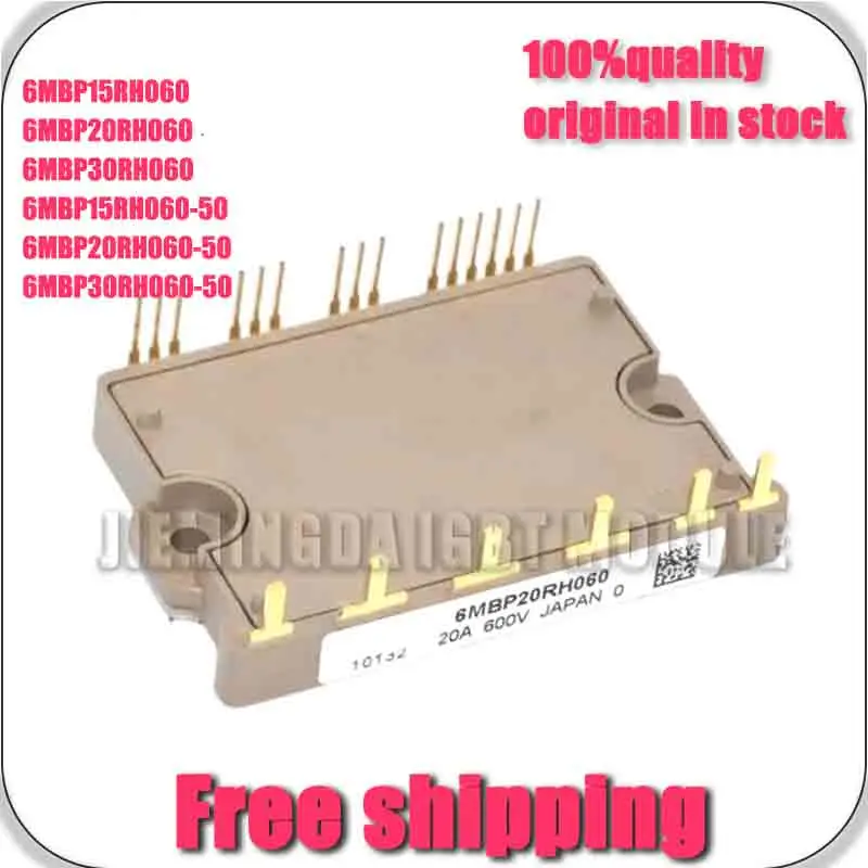 6MBP15RH060-50 6MBP20RH060-50 6MBP30RH060-50 6MBP15RH060 6MbP20RH060 6MBp30RH060 NEW AND ORIGiNAL MoDULE