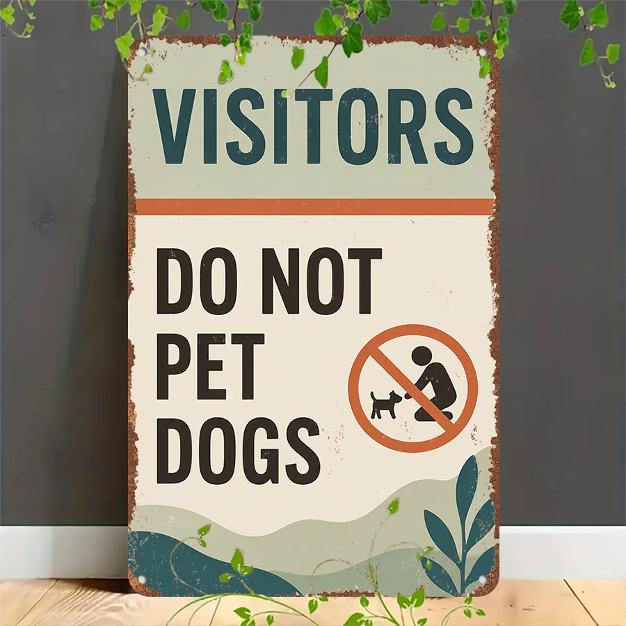 2D flat retro metal tin plate, Visitors Do Not Pet Dogs Retro Tin Sign, Suitable for home, garage, café, bar and garden decoration