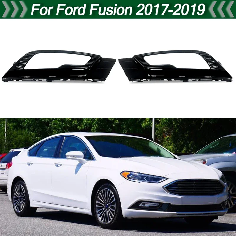 Fit for Ford Fusion 2017-2019 Left Right Front Bumper Fog Light Lamp Cover Bezel