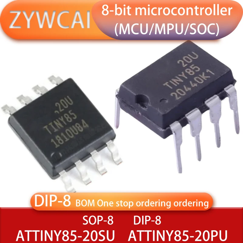 ATTINY85-20PU DIP8 ATTINY85-20SU SOP8 MCU MPU SOC with 2/4/8K Bytes In-System Programmable Flash Atmel 8-bit AVR Microcontroller