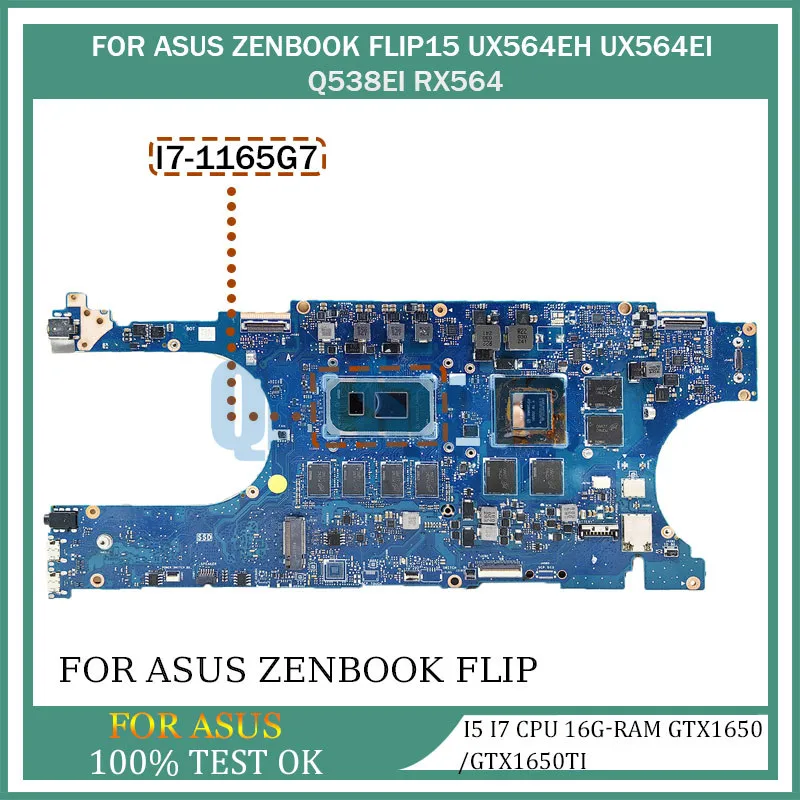 

Laptop Motherboard For Asus Zenbook Flip UX564E UX564EH UX564EI Q538EI Mainboard i5 i7 11th CPU 16G-RAM GTX1650/GTX1650TI