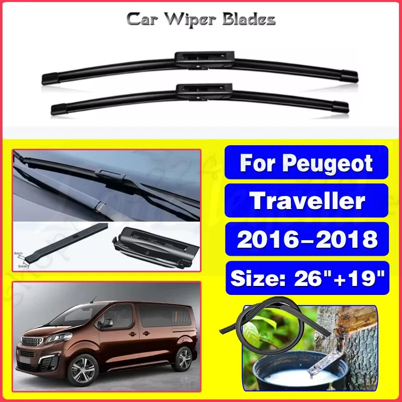 

For Peugeot Traveller 2016 2017 2018 Cleaning Windshield Windscreen Brushes Auto Accessories 26"+19" Silent upgrade version