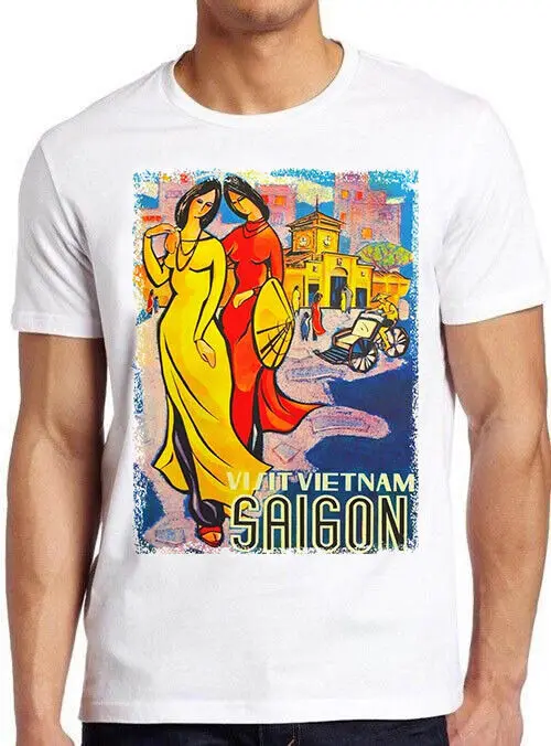 Saigon Vietnam cartel de viaje Vintage divertido Meme Cool camiseta C1178